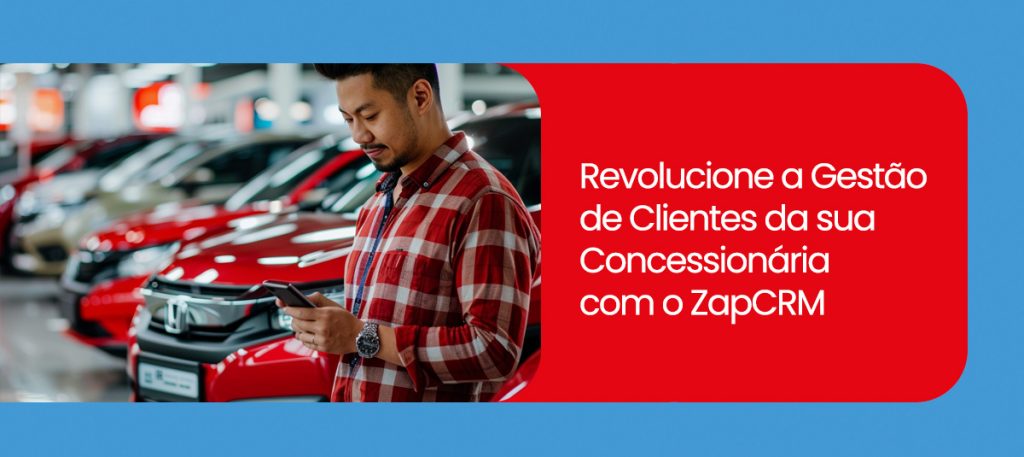 MicroWork Cloud CRM: Revolucione a Gestão de Clientes da Sua Concessionária com o ZapCRM