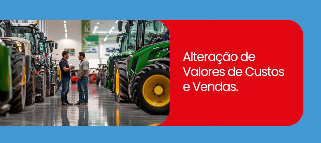Alteração de Valores de Custos e Vendas: Um Recurso Essencial para Concessionárias